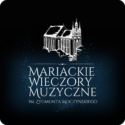 Mariackie Wieczory Muzyczne